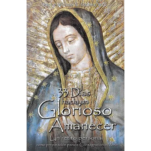 33 Dias Hacia Un Glorioso Amanecer - Paperback