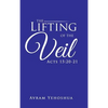 The Lifting of the Veil: Acts 15:20-21 - Hardcover