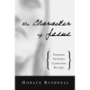 The Character of Jesus - Paperback
