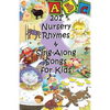 201 Nursery Rhymes & Sing-Along Songs for Kids - Paperback