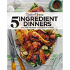 Taste of Home 5 Ingredient Dinners: Save Money & Time on Dinner - Paperback
