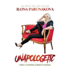 Unapologetic: Ilona's 12 Essential Elements to Success - Paperback
