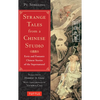 Strange Tales from a Chinese Studio: Eerie and Fantastic Chinese Stories of the Supernatural (164 Short Stories) - Paperback