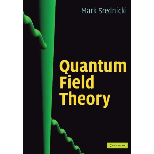 Quantum Field Theory - Hardcover