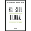 Protecting the Brand: Counterfeiting and Grey Markets - Hardcover