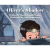 Oliver's Shadow - Hardcover