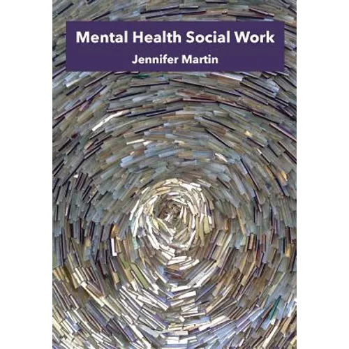 Mental Health Social Work - Paperback