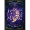 Antique Magic - Hardcover