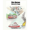 Fire Heroes - Héroes De Fuego - Paperback