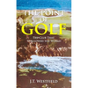 The Point of Golf: The Club That Swallowed the World - Paperback