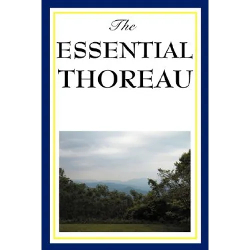 The Essential Thoreau - Hardcover