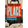 The Gay Place - Paperback