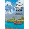 The Nomad and the Lion - Paperback