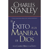 El Éxito a la Manera de Dios: El Camino Bíblico a la Bendición = Success God's Way - Paperback