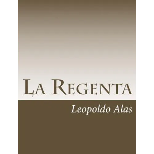 La Regenta - Paperback