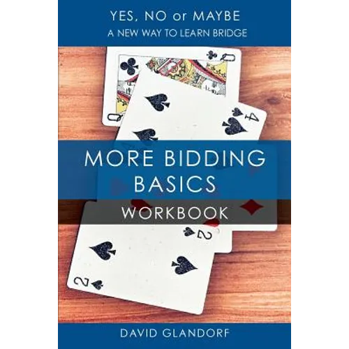 Ynm: More Bidding Basics Workbook - Paperback