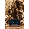Fort Peck Indian Reservation - Hardcover