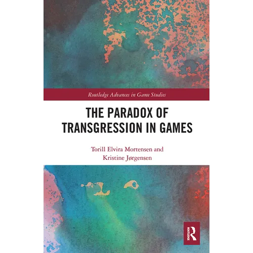 The Paradox of Transgression in Games - Paperback