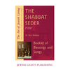 Shabbat Seder: Booklet of Blessings and Songs - Hardcover