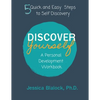 Discover Yourself: A Personal Development Workbook: A Personal Development Workbook - Paperback