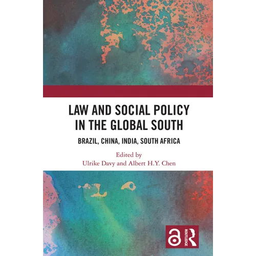 Law and Social Policy in the Global South: Brazil, China, India, South Africa - Paperback