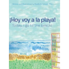 ¡Hoy Voy a La Playa!: Today I Go to the Beach! - Hardcover
