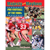 Majesty and Mayhem: Pro Football of the 1980s - Paperback