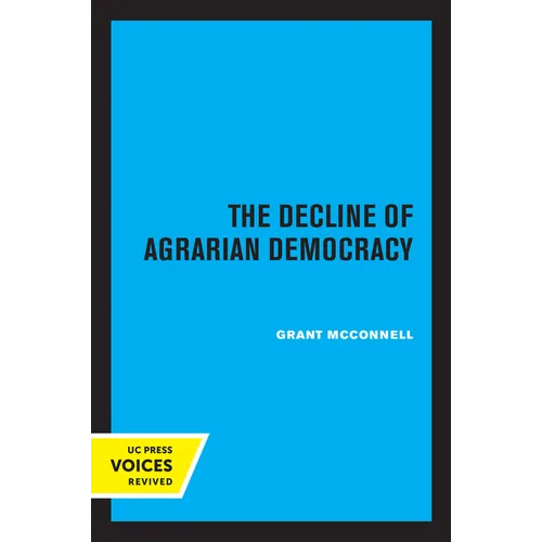 The Decline of Agrarian Democracy - Paperback