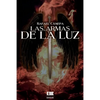 Las armas de la luz - Paperback