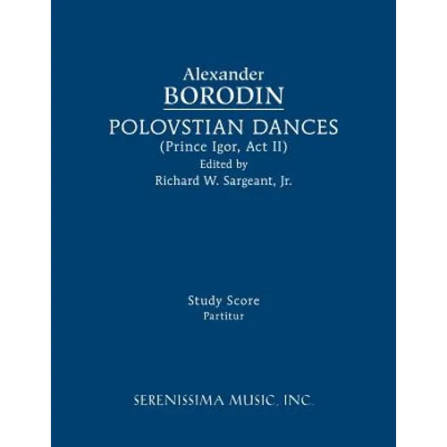 Polovtsian Dances: Study score - Paperback