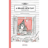 A Brand New Day: A Banana Split Story - Hardcover