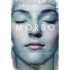 Morbo (Morbid) - Paperback
