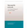 Balancing Evils Judiciously: The Proslavery Writings of Zephaniah Kingsley - Paperback