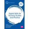 Digital Skills for Nursing Studies and Practice - Hardcover