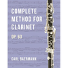 O32 - Complete Method for Clarinet Op. 63 - C. Baerman - Paperback
