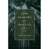 Long Shadow of Practice - Paperback