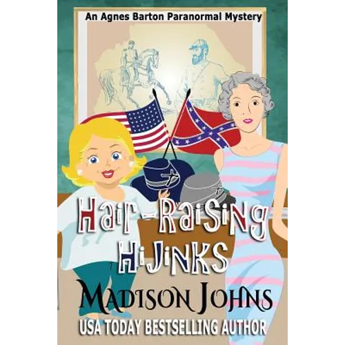 Hair-Raising Hijinks - Paperback