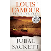 Jubal Sackett: The Sacketts: A Novel - Paperback