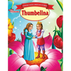 Famous Hans Christian Stories Thumbelina - Paperback