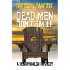 Dead Men Don't Smile - Paperback