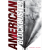 American Blockbuster: Movies, Technology, and Wonder - Hardcover