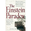 The Einstein Paradox and Other Science Mysteries Solved by Sherlock Holmes - Paperback