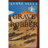 Grave Robber - Paperback