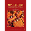 Applied Ethics: A Multicultural Approach - Paperback