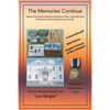 The Memories Continue: Stories of My Youth, Tributes to Prisoners of War Local Artist and Prominence of the Woodson Lewis Family. - Paperback