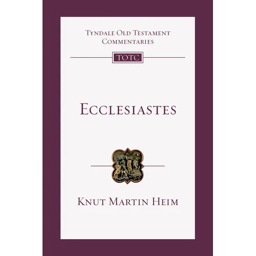 Ecclesiastes: An Introduction and Commentary Volume 18 - Paperback