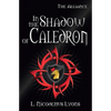 In the Shadow of Caledron - Paperback