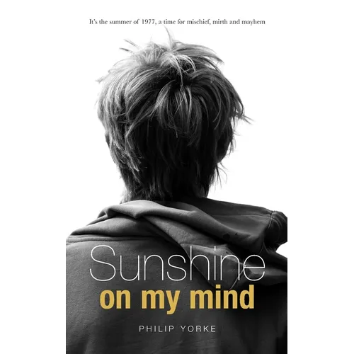 Sunshine on My Mind - Paperback