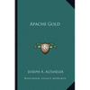 Apache Gold - Paperback
