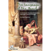 The Language of the Heart: A musical, fantastical journey through a land of magic - Paperback